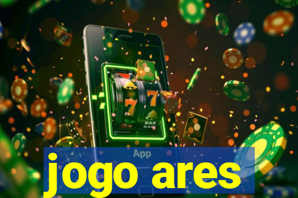 jogo ares